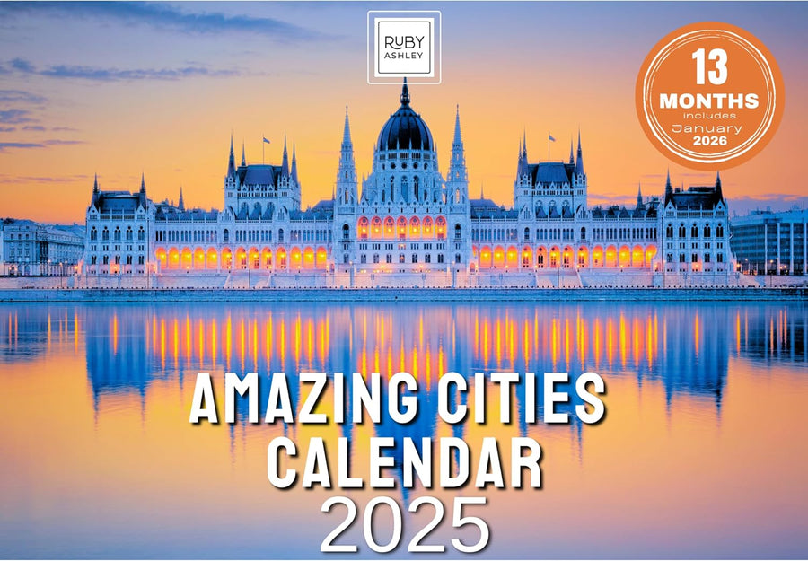 2025 Amazing Cities Calendar: 13 Months of Stunning Images, UK Notable Dates, Essential Contacts & Religious Festivals Included